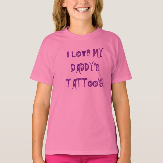 CAMISETA ¡ME ENCANTAN LOS TATUOS DE MI PAPÁ! (Anverso)