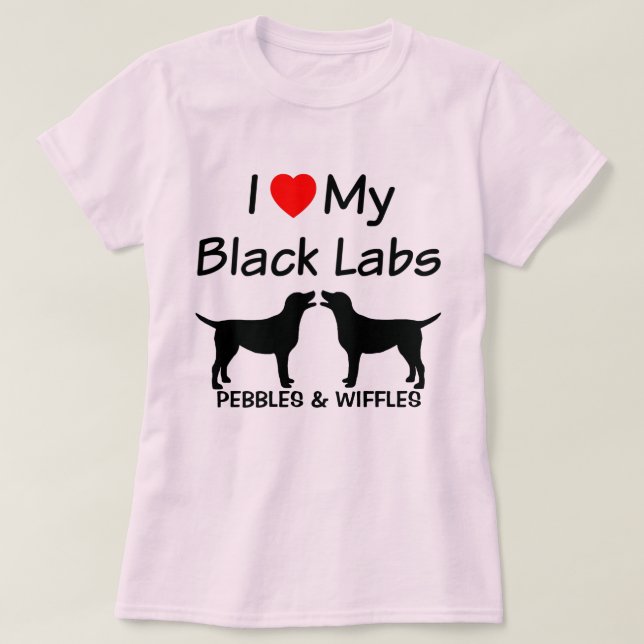 Camiseta Me encantan mis dos Black Labs (Diseño del anverso)