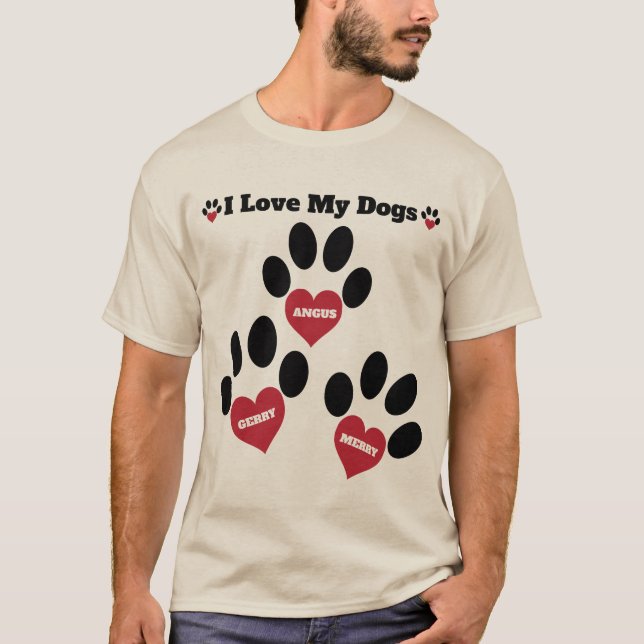 Camiseta Me encantan mis perros, los amantes de los perros  (Anverso)