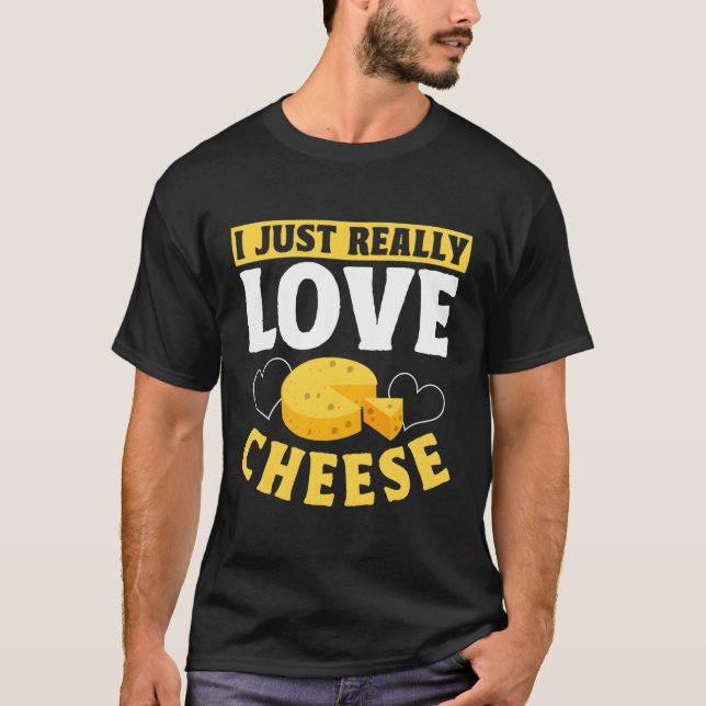 Camiseta Me Encantan Realmente Las Palabras De Queso (Anverso)