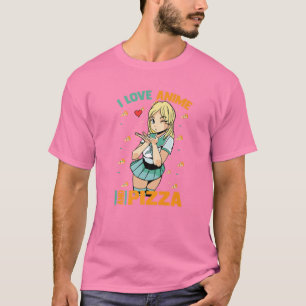Camiseta Me Encanto Anime Y Pizza - Cute Kawaii - Manga Ota