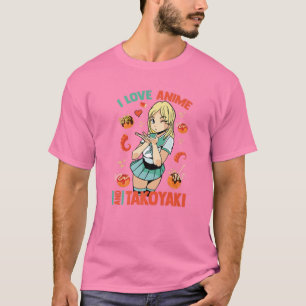 Camiseta Me Encanto Anime Y Takoyaki - Cute Kawaii - Manga