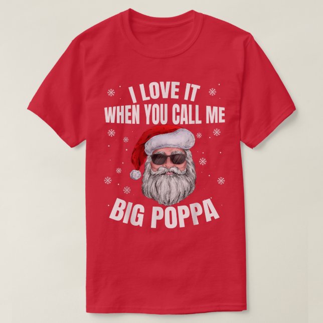 Camiseta Me Encanto Cuando Me Llamas Gran Navidad Poppa (Diseño del anverso)