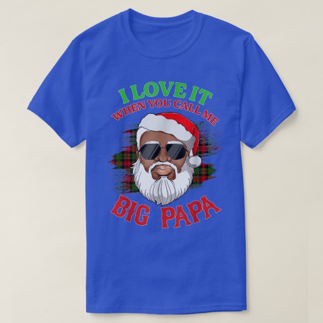Camiseta Me Encanto Cuando Me Llamas Gran Papa Navidades Sa (Diseño del anverso)