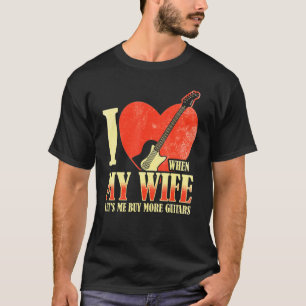 Camiseta Me Encanto Cuando Mi Esposa Me Permite Comprar Más