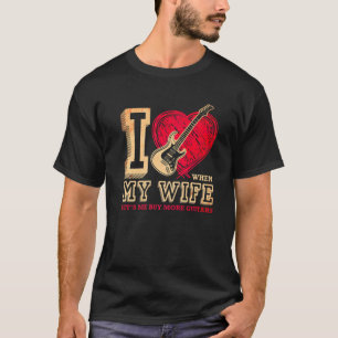 Camiseta Me Encanto Cuando Mi Esposa Me Permite Comprar Más