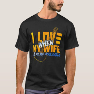 Camiseta Me Encanto Cuando Mi Esposa Me Permite Comprar Más