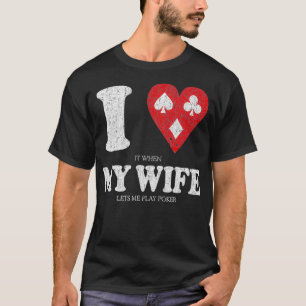 Camiseta Me Encanto Cuando Mi Esposa Me Permite Jugar Al P
