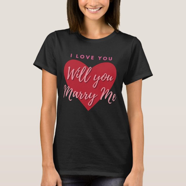 Camiseta Me Encanto De Que Te Cases Con Mí Diseños (Anverso)