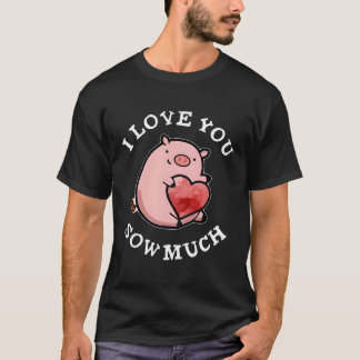 Camiseta Me Encanto De Que Vieras Mucho Pun De Cerdo
