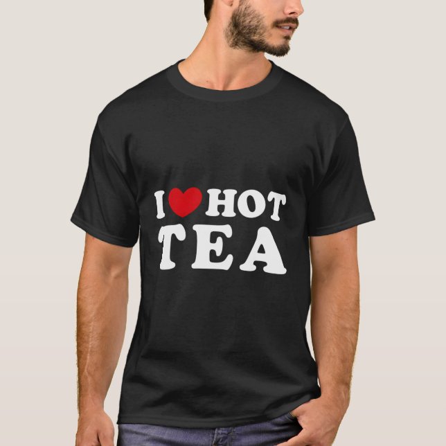 Camiseta Me Encanto El Té Caliente. (Anverso)