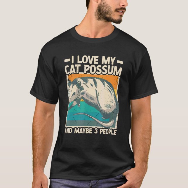 Camiseta Me Encanto Mi Gato Possum Y Quizá 3 Personas Oposs (Anverso)