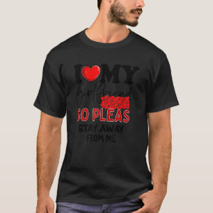 Camiseta Me Encanto Mi Novia Así Que Permanecí Alejada De G