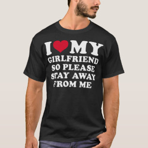 Camiseta Me Encanto Mi Novia Así Que Por Favor Permanezca 