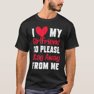 Camiseta Me Encanto Mi Novia Así Que Por Favor Permanezca A
