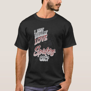 Camiseta Me Encanto Realmente De Las Arañas Ok Spider
