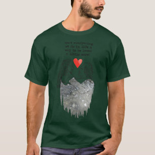 Camiseta Me encantó un poco más antes del amanecer