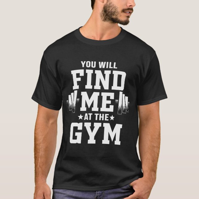 Camiseta me encontrarás en el gimnasio (Anverso)