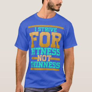 Camiseta Me Esforzo Por El Fitness No El Pensamiento El Ent