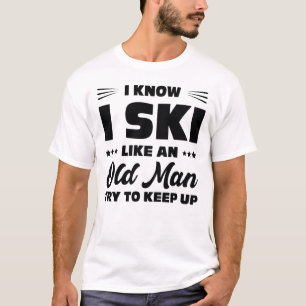 Camiseta Me Esquio Como Un Viejo Hombre Intenta Seguir El R