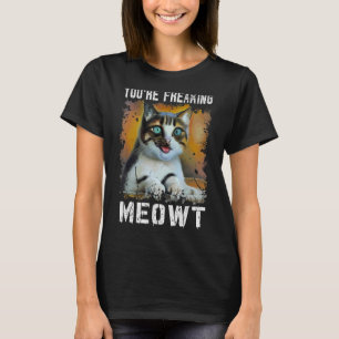 Camiseta Me estás asustando Gato Meme Meow Juego de palab