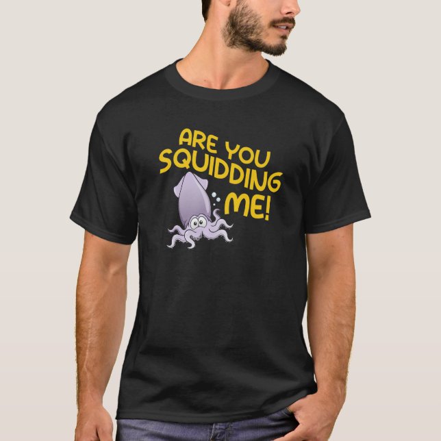 Camiseta ¿Me estás caldeando el pulpo? (Anverso)