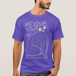 Camiseta ¿Me estás comiendo? ¿Te refieres a un show serio?