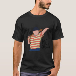 Camiseta Me estás matando a mi Pegatina