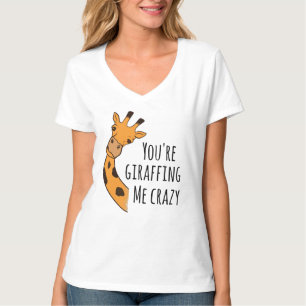 Camiseta Me estás volviendo loco con las jirafas