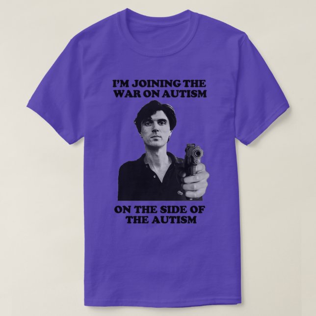 Camiseta Me estoy uniendo a la guerra contra el autismo (Diseño del anverso)