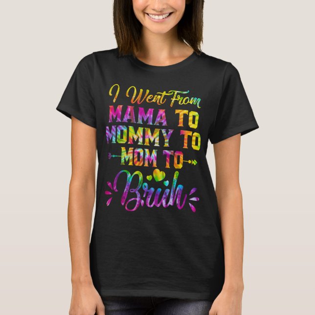 Camiseta Me Fui De Mamá En Mamá Con Las Madres De Mamá (Anverso)