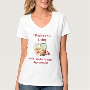 Camiseta Me Gano la Vida Haciendo Envíos, Propinas Apreciad