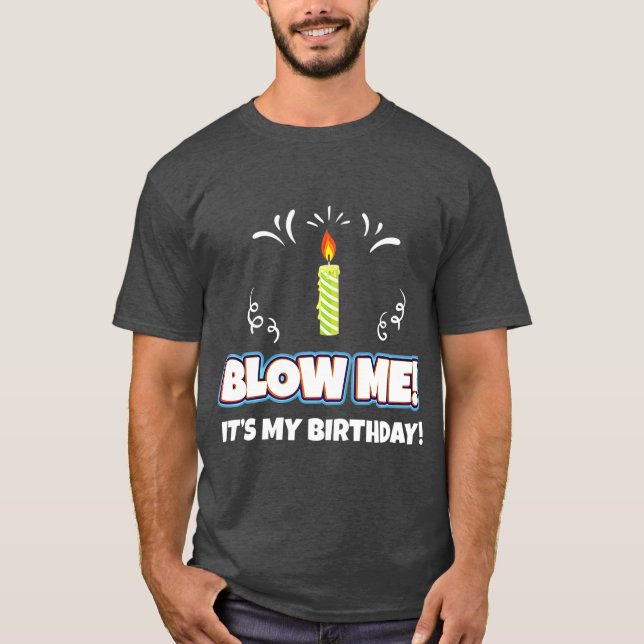 Camiseta Me Golpeo Es Mi Regalo De Cumpleaños Gracioso Y Sa (Anverso)