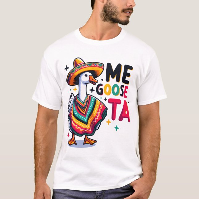 Camiseta Me Goose-Ta (Anverso)