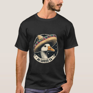 Camiseta Me Goose Ta Mexican Funny Pun Long Sleeve