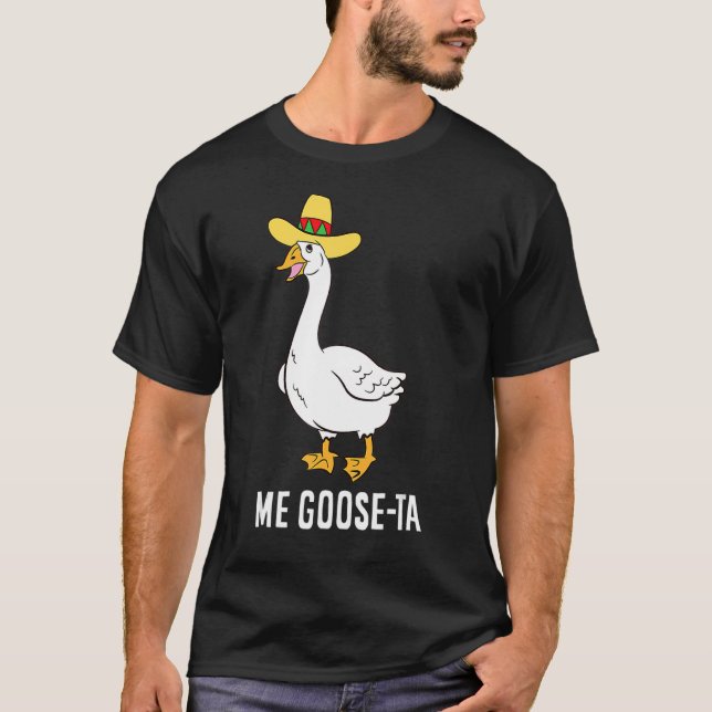 Camiseta Me Goose Ta Mexicano (Anverso)