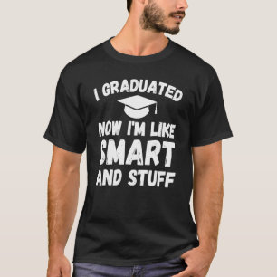 Camiseta Me Gradué Ahora Como Graduado Inteligente Y Estudi