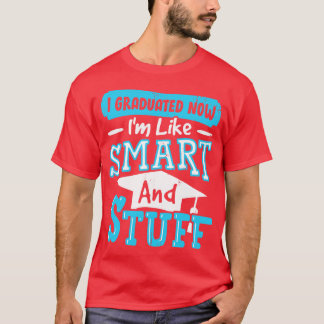 Camiseta Me Gradué Ahora Como Inteligente Y Cosas