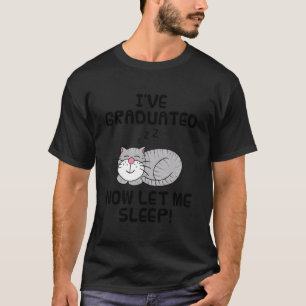 Camiseta Me gradué, ahora déjame dormir, gato de graduación