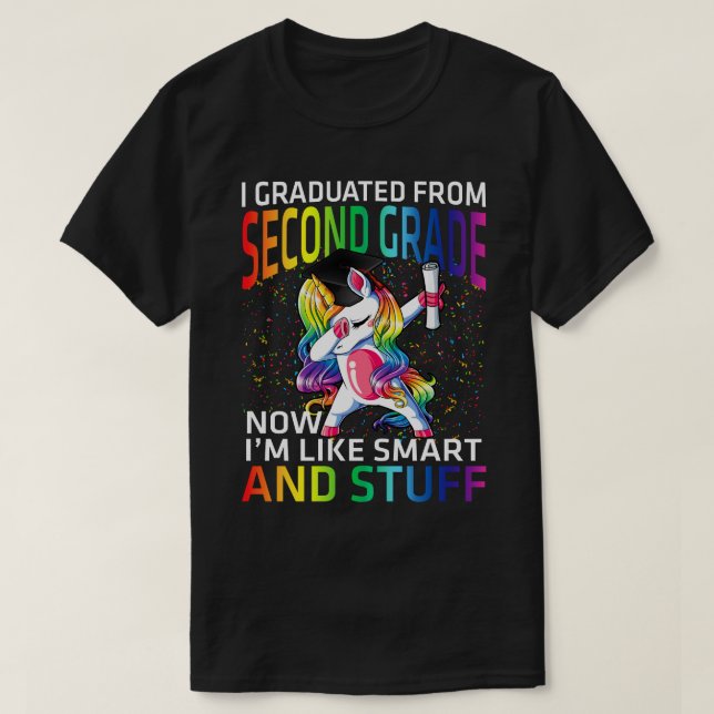 Camiseta Me gradué de segundo grado ahora soy como intelige (Diseño del anverso)