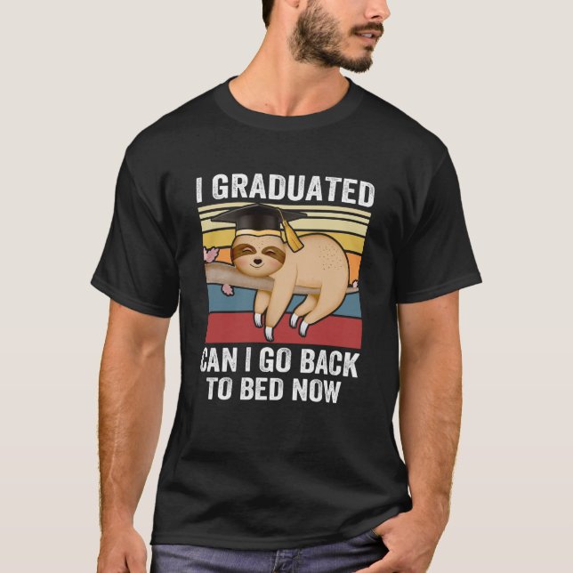 Camiseta Me Gradué, ¿Puedo Volver A La Cama? (Anverso)