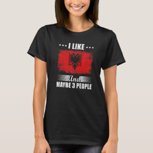 Camiseta Me Gusta Albania Y Quizá 3 Personas