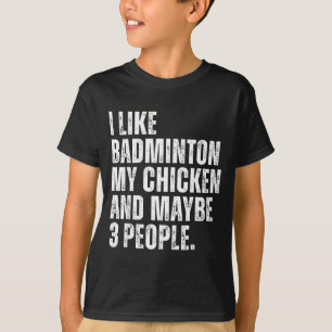 Camiseta Me Gusta Amante Del Bádminton Mi Pollo Mascota Fra