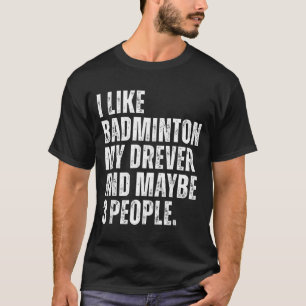 Camiseta Me Gusta Amante Del Bádminton Propietario De Perro
