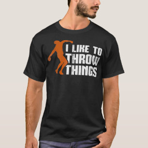 Camiseta Me Gusta Arrojar Las Cosas Discus Lanzar Ropa Grac