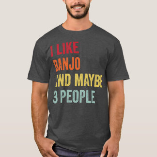 Camiseta Me Gusta Banjo Quizá 3 Personas