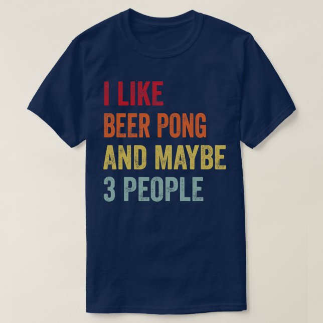 Camiseta Me Gusta Beer Pong Quizá 3 Personas (Diseño del anverso)