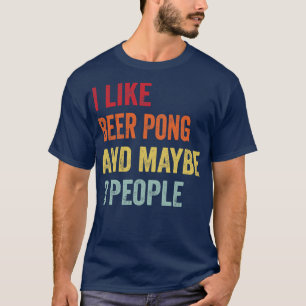 Camiseta Me Gusta Beer Pong Quizá 3 Personas