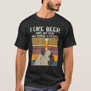 Camiseta Me Gusta Beer Pug 3 Personas Graciosa Mascota Anim
