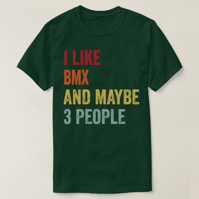 Camiseta Me Gusta BMX Quizá 3 Personas (Diseño del anverso)
